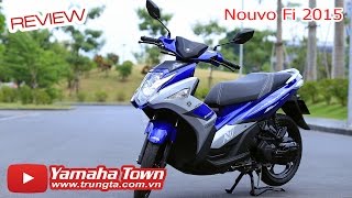 Yamaha Nouvo Fi 2015 (Nouvo 6) - Review chi tiết âm thanh, ánh sáng ✔