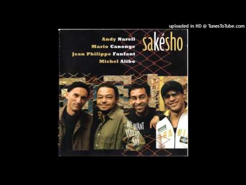 Sakesho - We Want You To Say