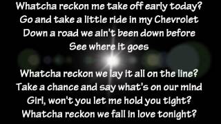 Josh Turner - Whatcha Reckon Lyrics