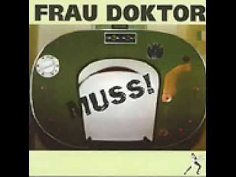 download lagu mp3 mp4 Frau Doktor Ska, download lagu Frau Doktor Ska gratis, unduh video klip Frau Doktor Ska