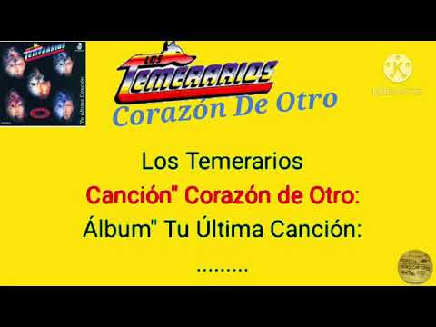 Corazón De Otro!! Karaoke!! Los Temerarios