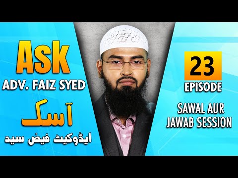 Ask Adv. Faiz Syed - Sawal Aur Jawab Session | Episode 23