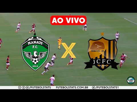MANAUS X JC AO VIVO COM IMAGENS HD - CAMPEONATO AMAZONENSE 2021