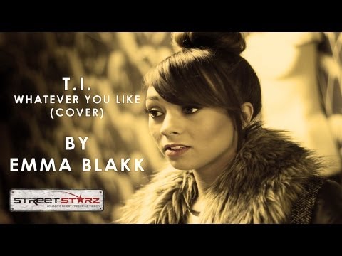 T.I. - Whatever You Like (Emma Blakk Cover) [@Emma_Blakk]