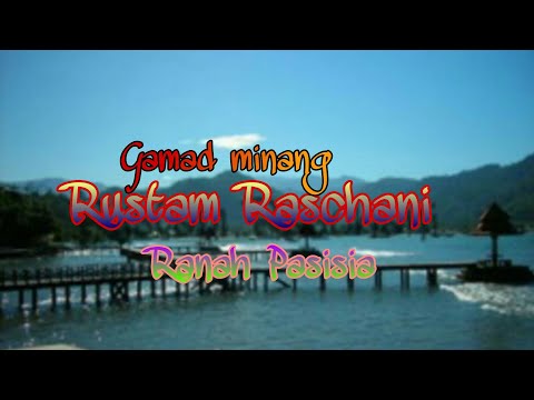 Gamad minang.Rustam Raschani.Ranah pasisia.