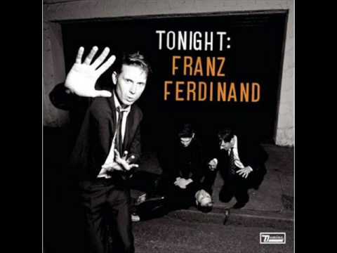 Franz Ferdinand- If I Can't Have You Then Nobody Can