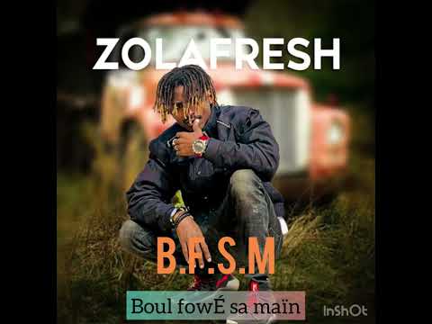 ZOLA FRESH_B.F.S.M (boul fowÉ sa maïn)