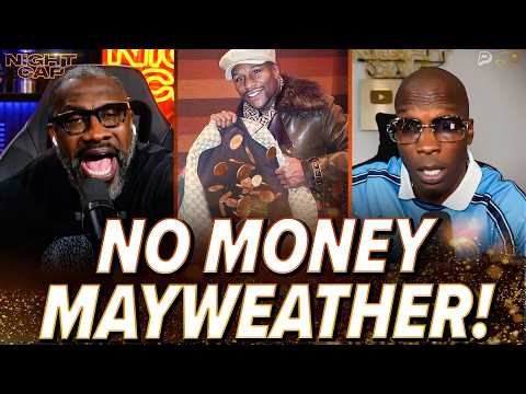 Unc & Ocho HEATED DEBATE if Floyd Mayweather Jr. has GONE BROKE after UNRETIRING! | Nightcap