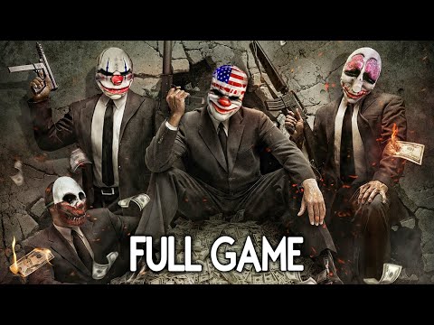 Payday The Heist - FULL GAME Walkthrough Gameplay No Commentary