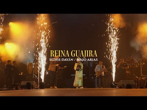 REINA GUAJIRA - Elder Dayán Díaz y Majo Arias (En Vivo)