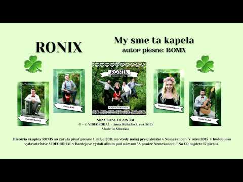 RONIX, My sme tá kapela, autor Ronix, vydavateľ Videorohaľ