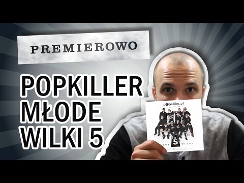 Popkiller Młode Wilki 5 (2016/17) | PREMIEROWO #18