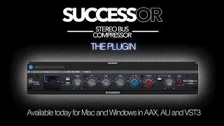 Video thumbnail for Heritage Audio - Introducing...SUCCESSOR Stereo Bus Compressor: The Plugin by Heritage Audio