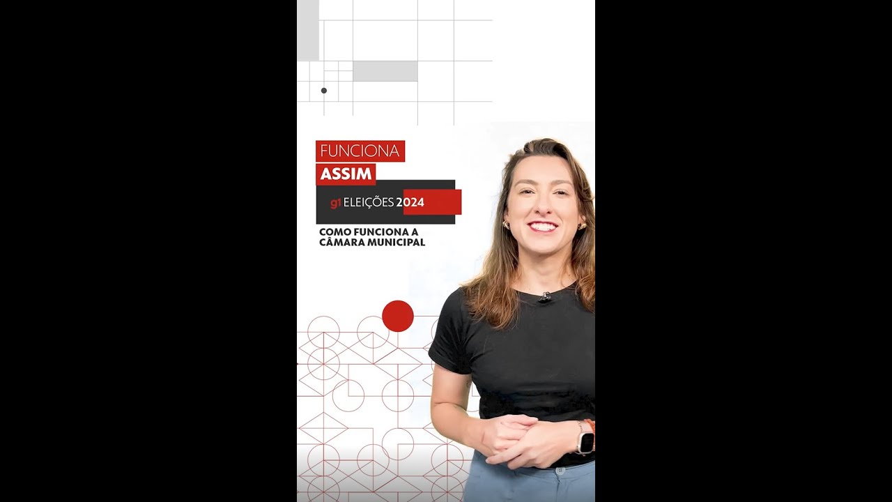 Como funciona a Câmara municipal | Funciona Assim #g1 #g1eleições2024