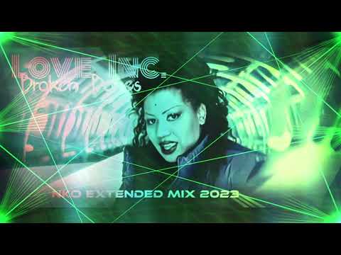 Love Inc. - Broken Bones (NKO Extended Mix)