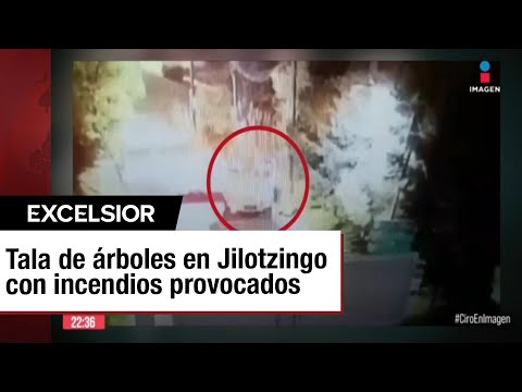 Incendios en Jilotzingo son provocados por las inmobiliarias