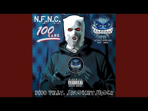 N.f.n.c. (feat. Jmoneyjrock)