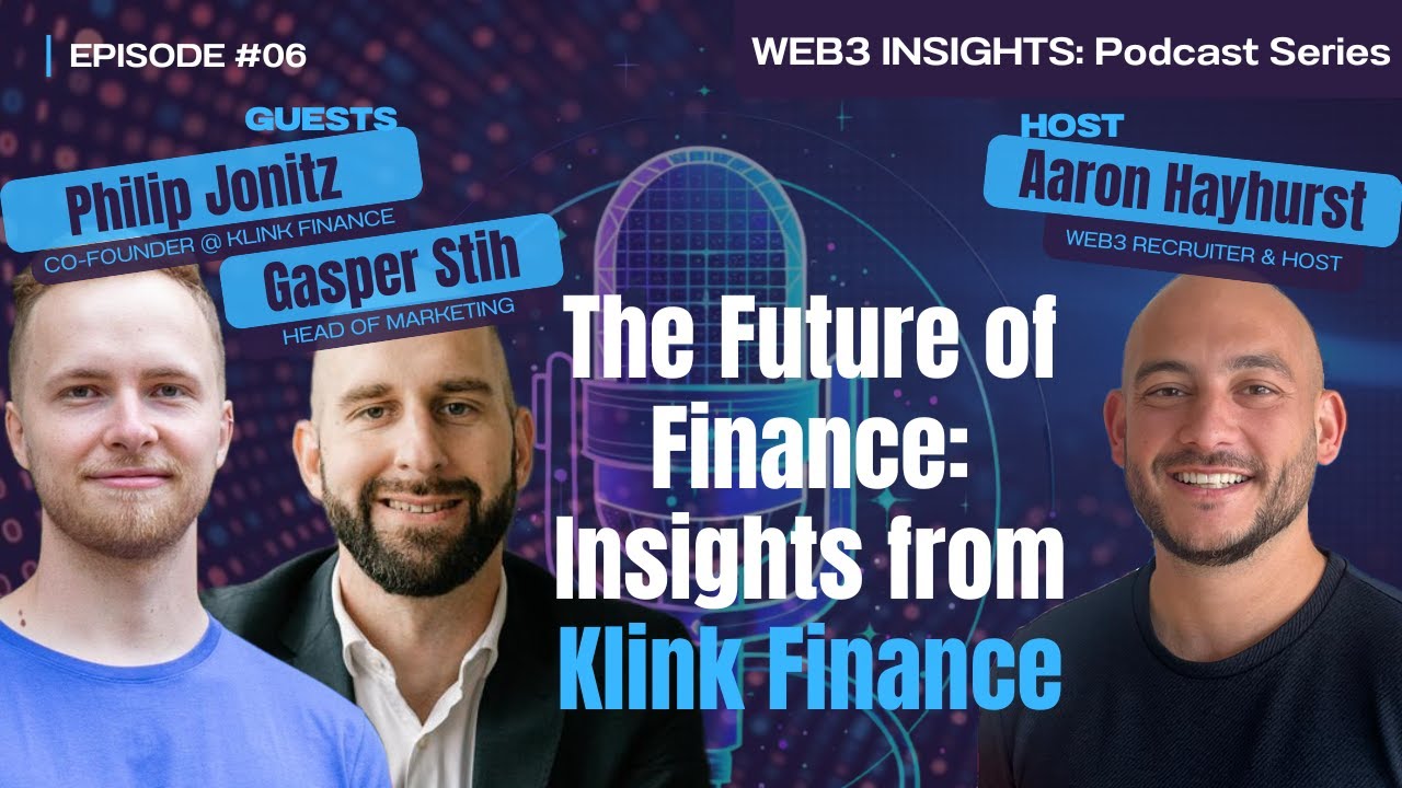 WEB3 INSIGHTS: The future of Finance: Insights from Klink Finance