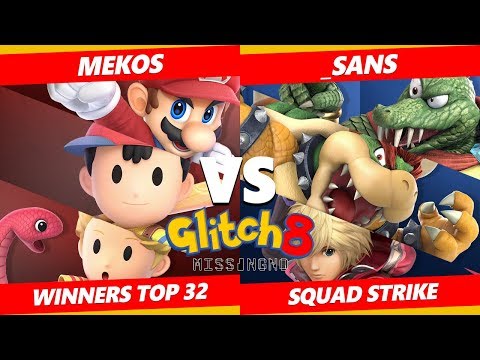 Glitch 8 SSBU - Mekos  Vs. _sans - Smash Ultimate Squad Strike Winners Top 32
