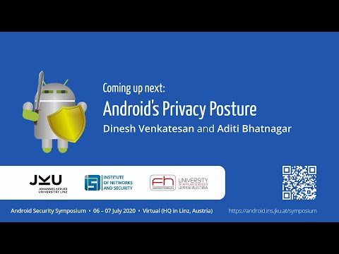 Android's Privacy Posture (by Dinesh Venkatesan and Aditi Bhatnagar)