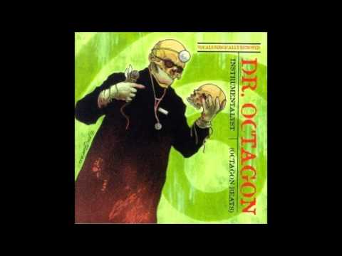 Dr. Octagon - On Production
