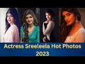 Actress Sreeleela Hot Photos 2023