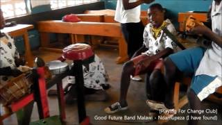 Good Future Band Malawi - Ndamupeza [Playing For Change Club in Malawi 1st Album]