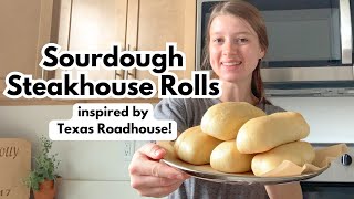 Sourdough Steakhouse Rolls at Home | Inspired by TEXAS ROADHOUSE!
