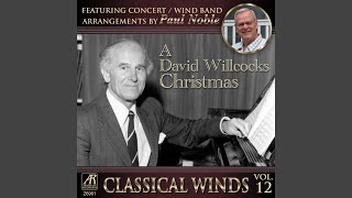 Silent Night (Arr. for Wind Ensemble after David Willcocks)