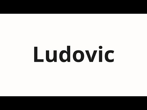 How to pronounce Ludovic