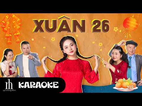 NGÔ LAN HƯƠNG | Xuân 26 (Karaoke Tone Chuẩn) | Nhạc xuân 2024