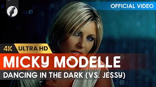 Micky Modelle, Jessy - Dancing In The Dark (4K Remaster)