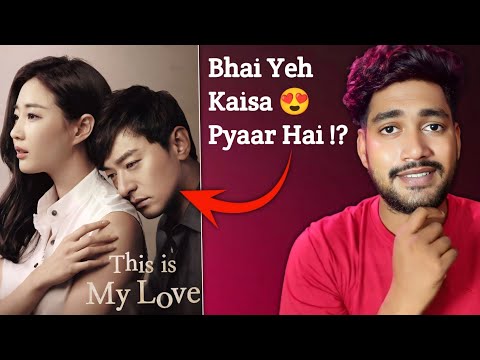 This Is My Love : Review || Uff...😍 || Romantic Chinese Drama In Hindi || This Is My Love Trailer