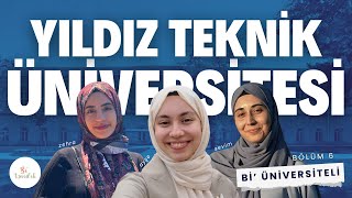 Yıldız Teknik’i Geziyoruz -  Sevim & Zehra | Bi’üniversiteli-6