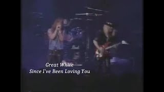 Great White ~ Since I&#39;ve Been Loving You ~ 1988 ~ Live Video, At The Ritz