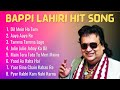 Purane Hit Song Collection | Bappi Lahiri hindi song | Bappi Lahiri Popular Songs