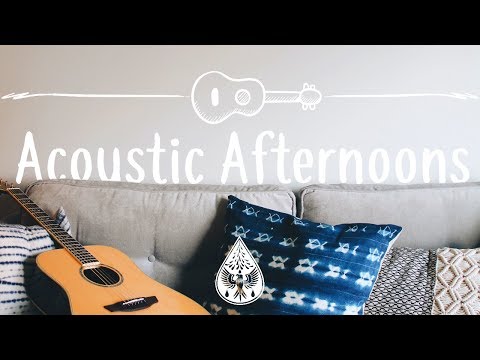 Acoustic Afternoons 😌🎧 - A Lazy Indie/Folk/Chill Playlist