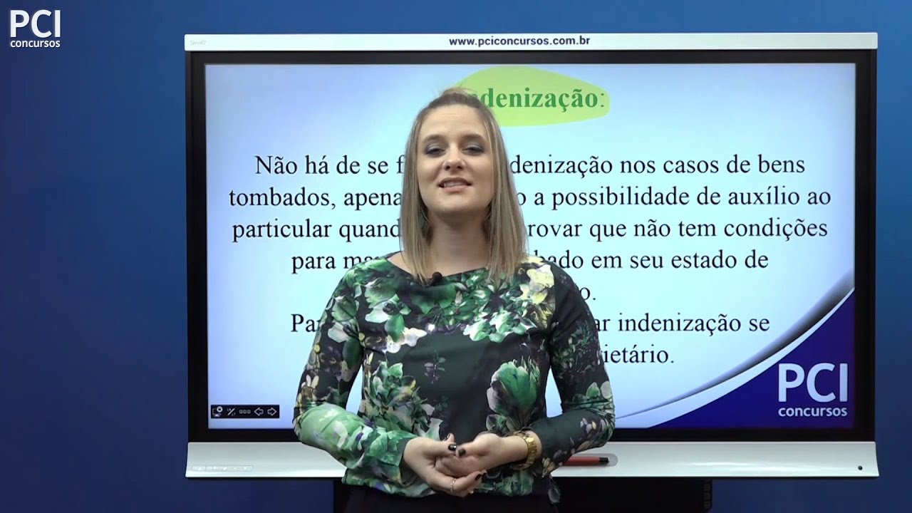 Aula 20 - Intervenção do Estado na Propriedade - Tombamento