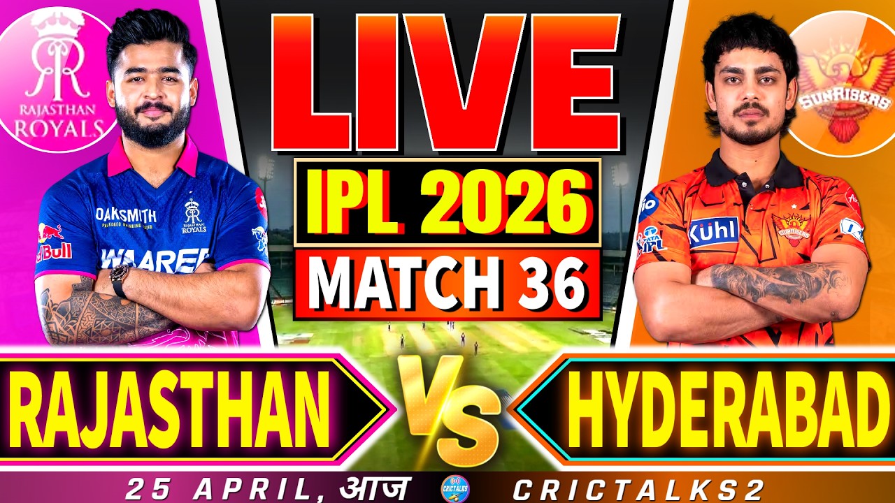 🔴 RR vs SRH Live Match Today, IPL 2026 Live Cricket Score & Commentary | Rajasthan vs Hyderabad