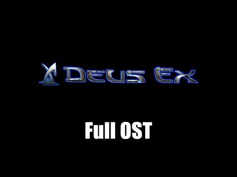 Deus Ex (2000) - Full Official Soundtrack