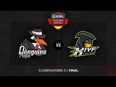 The Penguins Mafia vs. KIYF Logitech G - Final - ESL Masters Madrid 2016 - Clasificatorio #3