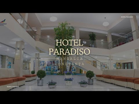 HOTEL PARADISO MANGALIA, CAZARE LA 25 DE METRI DE MAREA NEAGRA CU PISCINA SI RESTAURANT