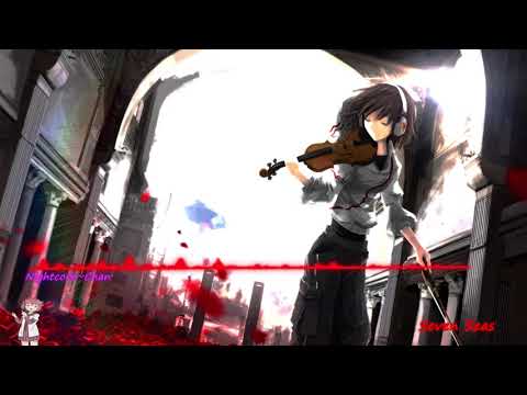 [Nightcore] ~Seven Seas ~ [Reupload]