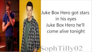 Glee - Juke Box Hero (Lyrics)
