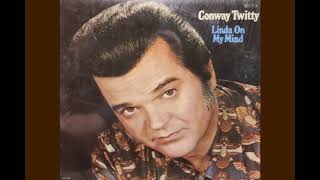 Conway Twitty - It’s Time To Pay The Fiddler