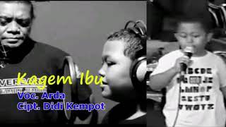 Download lagu Kagem Ibu - ARDA / DIDI KEMPOT ( Audio) mp3 Download lagu Kagem Ibu - ARDA / DIDI KEMPOT ( Audio) mp3