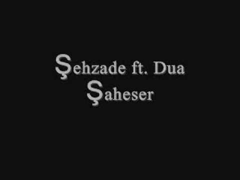 Şehzade ft. Dua Şaheser - Sus !