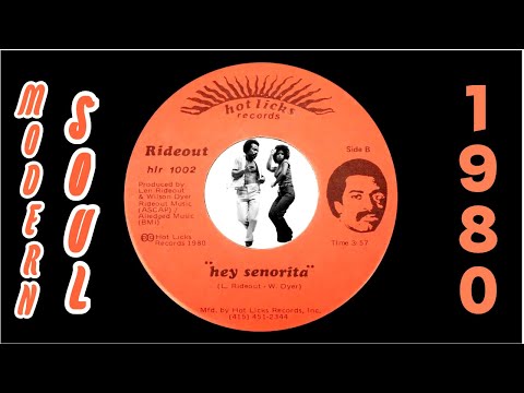 Rideout - Hey Senorita [Hot Licks] 1980 Rare Modern Soul Disco 45