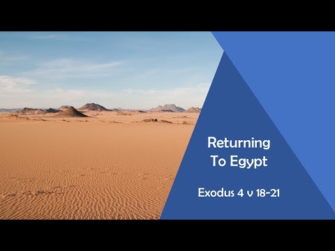 2022-07-24-AM - Returning to Egypt