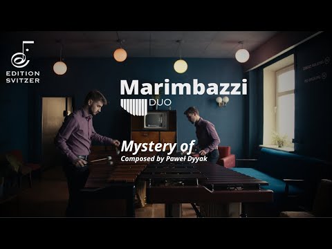Mystery of - Marimbazzi Duo (composed by Paweł Dyyak)
